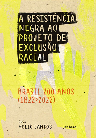 Racismo e a produção do deficit de 200 anos de cidadania no Brasil